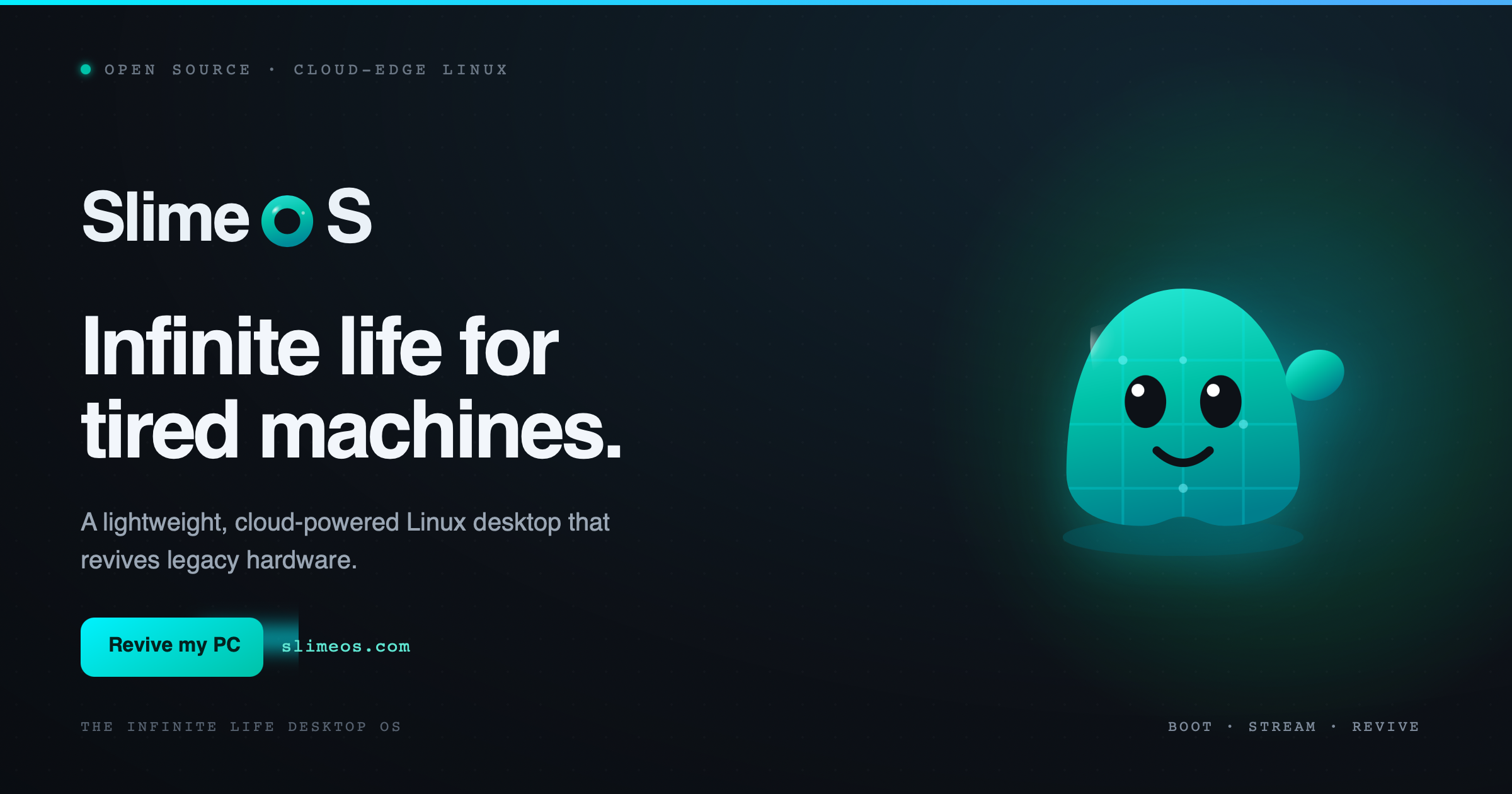 Slime OS — Cloud-First OS for Legacy Hardware